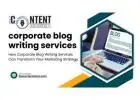 How Corporate Blog Writing Services Can Transform Your Marketing Strategy