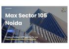 Max Sector 105 Noida: Commercial Props