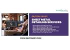 Sheet Metal Detailing Services Company - USA