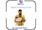 Top Digital Marketing Trainer in Delhi NCR Mr.Ashutosh Rana 