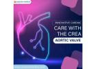 Innovative Cardiac Care with the Crea Aortic Valve