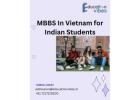 MBBS In Vietnam for Indian Students