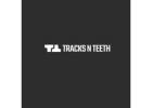 TracksNTeeth