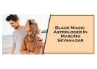 Black Magic Astrologer in Maruthi Sevanagar 